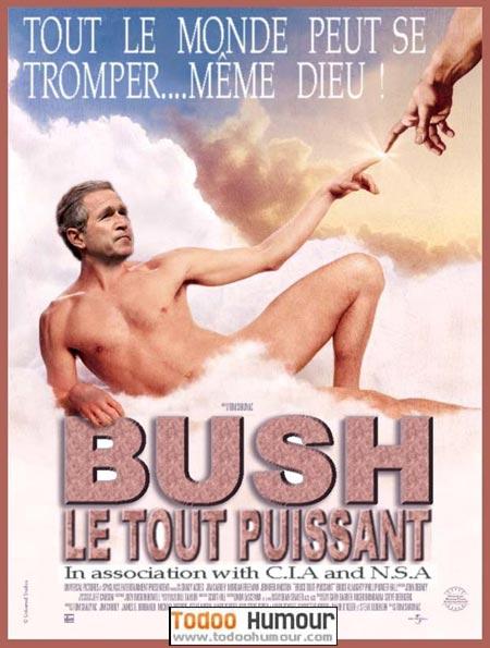 BUSH TOUT PUISSANT